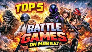 Top 5 Battle Games On Android 