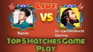 Sri Vs Nazim 🔥 Carrom pool | Top 5 matches game play 🔥 Gaming Nazim | Carrom pool Nazim 🔥