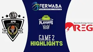 APR BBC vs REG BBC | FERWABA Finals Game 2 | 04 07 2025 | Full Match Highlights