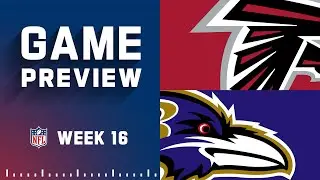 Atlanta Falcons vs. Baltimore Ravens | 2022 Week 16 Game Preview