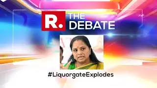 The Debate : BJP-AAP Faceoff Intensifies As Delhi Liquorgate Probe Gets Bigger