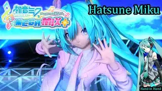 Project Diva Mega Mix+- Hatsune Miku- Hand in Hand (HD)