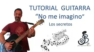 🎸No me imagino GUITARRA (Los Secretos) 🤩 - Como tocar, tutorial guitarra, acordes, letra, Pdf y tab.