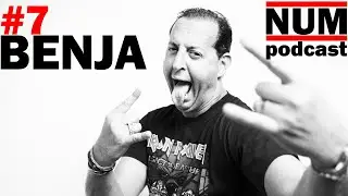 BENJA #7 - NUM Podcast