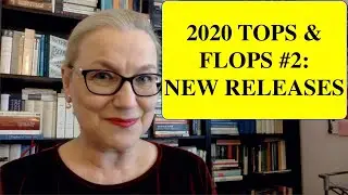 2020 Tops & Flops #2: New Releases