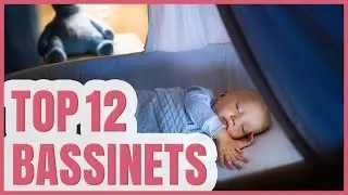 Best Bassinet For Baby 2020 - TOP 12 Baby Bassinets 2020