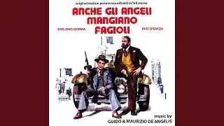 Anche gli angeli mangiano fagioli, Seq. 5