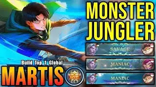 SAVAGE + 2x MANIAC!! Martis Levi Skin Real Monster Jungler!! - Build Top 1 Global Martis ~ MLBB