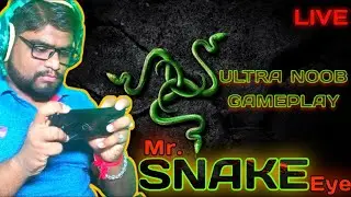 SNAKE EYE IS BACK | NOOB WALA GAMEPLAY | FULL RUSH |