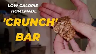 Low Calorie Homemade 'Crunch Bar'