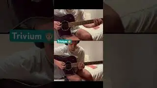 Trivium 🙀🙀🙀 #urban_spoken #trivium #newriff #guitarplaying #acoustic #metal