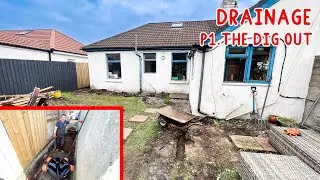 Part 1 - Digging out for drainage - Extension Preparations -1930's Semi-Detached Bungalow Renovation