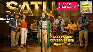 SATU &ndash; Dewa 19 Jazz Fusion Cover Version ( by Kuneatif ID) 