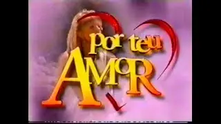 Por Teu Amor - Chamadas de Estreia e Abertura (SBT, 2001)