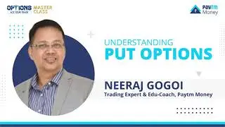 Understanding Put Options | Paytm Money Options Masterclass