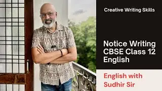 Notice Writing - Creative Writing Skills | CBSE Class 12 English | Explained with Example