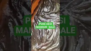PURE DESI MANGUR SALE IN BIHAR