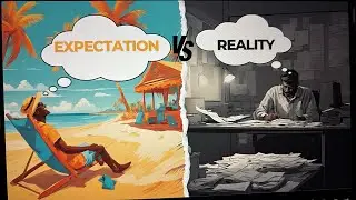 Expectations vs. Reality | The Truth Behind Our Dreams |