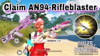 Claim AN94-Rifleblaster VIP 10 / Rules of Survival / Ep 107