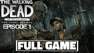 The Walking Dead S4 E1 Full Game Gameplay Walkthrough / No Commentary (Telltale Games)