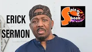 Spin Dat Back (Erick Sermon) 📱