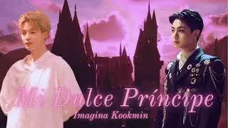 Mi dulce príncipe - Imagina Kookmin (Cap.13)