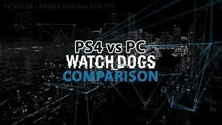 Do Watch Dogs' ULTRA PC settings smash PS4?