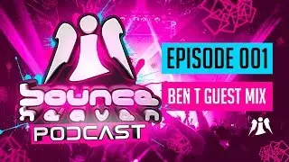 Bounce Heaven Podcast 001 - Andy Whitby & Ben T