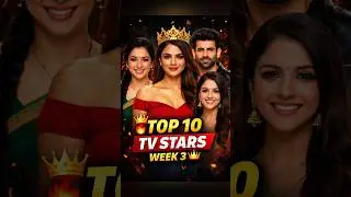Top 10 TV Personalities of Week 3 | Most Popular TV Stars & Their Shows#sanjwalyt #top10list #shorts