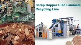 Scrap Copper Clad Laminate Recycling Line - Scrap E-Waste PCB Shredding Crushing Grinding.