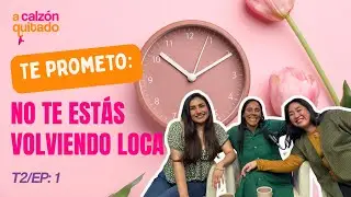 Climaterio: No te est&aacute;s volviendo loca (lo prometo). Se&ntilde;ales reales, mitos y c&oacute;mo cuidarte