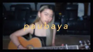 Paubaya - Moira | Chloe Anjeleigh (cover)