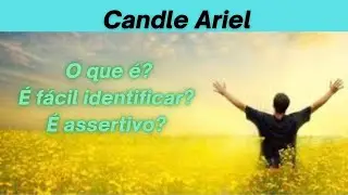Destrinchando o Candle Ariel: O que &eacute;? Como identificar? &Eacute; assertivo?
