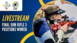 Livestream - 50m Rifle 3 Positions Women Final - ISSF Junior World Cup New Delhi, India
