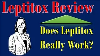 Leptitox Review 2021 | Leptitox Does It Really Work? | Leptitox Weight Loss | Leptitox Side Effects