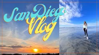 Exploring San Diego Vlog | great hiking, favorite beaches, amazing breakfast spots & more!