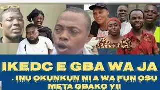 OLORUN E GBA WA LOWO IKEDC, IE ETC. INU OKUNKUN NI A WA FUN OSU META GBAKO