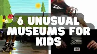 Top 6 Unusual Museums in USA for Kids!