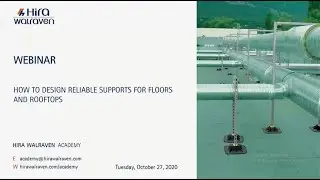 Hira Walraven Webinar &ndash; How to design reliable supports for floors and rooftops?
