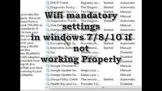 wifi is not connecting in windows 7/10 / how to start WLAN.