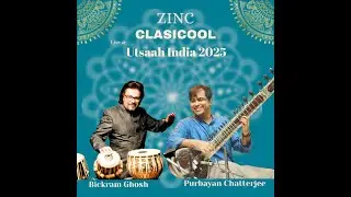 ZINC | Live at UTSAAH 2025 | Pt. Bickram Ghosh | Purbayan Chatterjee | PAAMF