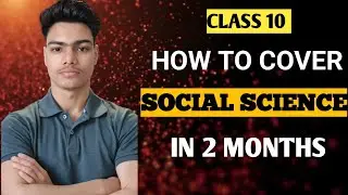 How I scored 95+ In SOCIAL SCIENCE class 10| SST strategy. 
