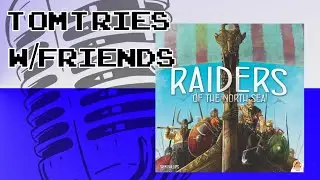 Raiders of the North Sea Playthrough | 3 Player | with Belle and Geekarious Tony | Tabletopia