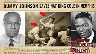 Bumpy Johnson Faces 6 Racists to Save Jazz King Nat King Cole - GodFather of Harlem Untold