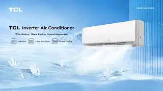 TCL Elite Inverter Cooling Heating 1080p