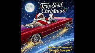 TrapSoul Christmas - 