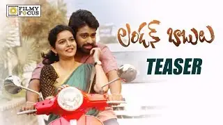 London Babulu Movie Official Teaser || Colors Swathi, Rakshith - Filmyfocus.com