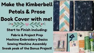 Make the Kimberbell Petals & Prose Book Cover with me. Go step by step through the entire project!