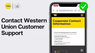 How To Contact Western Union Customer Support 2024 (Step By Step Guide)