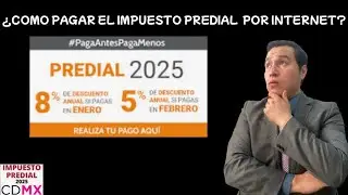 Como pagar el impuesto predial por internet 2025